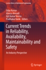 Current Trends in Reliability, Availability, Maintainability and Safety : An Industry Perspective - eBook