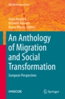 An Anthology of Migration and Social Transformation : European Perspectives - eBook