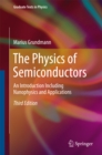 The Physics of Semiconductors : An Introduction Including Nanophysics and Applications - eBook