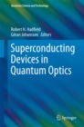 Superconducting Devices in Quantum Optics - eBook