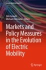Markets and Policy Measures in the Evolution of Electric Mobility - eBook