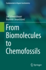 From Biomolecules to Chemofossils - eBook