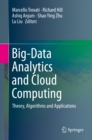 Big-Data Analytics and Cloud Computing : Theory, Algorithms and Applications - eBook