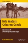 Nile Waters, Saharan Sands : Adventures of a Geomorphologist at Large - eBook