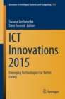 ICT Innovations 2015 : Emerging Technologies for Better Living - eBook