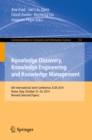 Knowledge Discovery, Knowledge Engineering and Knowledge Management : 6th International Joint Conference, IC3K 2014, Rome, Italy, October 21-24, 2014, Revised Selected Papers - eBook