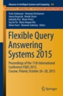 Flexible Query Answering Systems 2015 : Proceedings of the 11th International Conference FQAS 2015, Cracow, Poland, October 26-28, 2015 - eBook