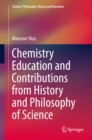Chemistry Education and Contributions from History and Philosophy of Science - eBook
