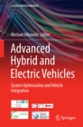 Advanced Hybrid and Electric Vehicles : System Optimization and Vehicle Integration - eBook