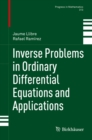 Inverse Problems in Ordinary Differential Equations and Applications - eBook