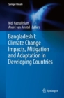 Bangladesh I: Climate Change Impacts, Mitigation and Adaptation in Developing Countries - eBook