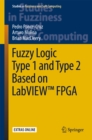 Fuzzy Logic Type 1 and Type 2 Based on LabVIEW(TM) FPGA - eBook