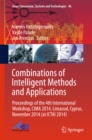 Combinations of Intelligent Methods and Applications : Proceedings of the 4th International Workshop, CIMA 2014, Limassol, Cyprus, November 2014 (at ICTAI 2014) - eBook