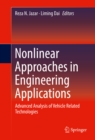 Nonlinear Approaches in Engineering Applications : Advanced Analysis of Vehicle Related Technologies - eBook