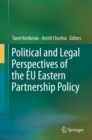 Political and Legal Perspectives of the EU Eastern Partnership Policy - eBook
