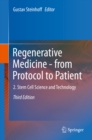 Regenerative Medicine - from Protocol to Patient : 2. Stem Cell Science and Technology - eBook