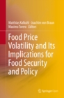 Food Price Volatility and Its Implications for Food Security and Policy - eBook