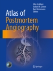 Atlas of Postmortem Angiography - eBook