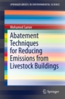 Abatement Techniques for Reducing Emissions from Livestock Buildings - eBook