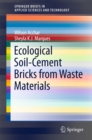 Ecological Soil-Cement Bricks from Waste Materials - eBook
