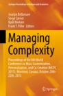 Managing Complexity : Proceedings of the 8th World Conference on Mass Customization, Personalization, and Co-Creation (MCPC 2015), Montreal, Canada, October 20th-22th, 2015 - eBook