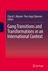 Gang Transitions and Transformations in an International Context - eBook
