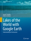 Lakes of the World with Google Earth : Understanding our Environment - eBook
