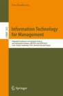Information Technology for Management : Federated Conference on Computer Science and Information Systems, ISM 2015 and AITM 2015, Lodz, Poland, September 2015, Revised Selected Papers - eBook