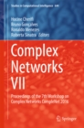 Complex Networks VII : Proceedings of the 7th Workshop on Complex Networks CompleNet 2016 - eBook
