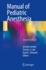 Manual of Pediatric Anesthesia - eBook