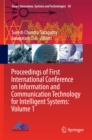 Proceedings of First International Conference on Information and Communication Technology for Intelligent Systems: Volume 1 - eBook