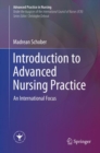 Introduction to Advanced Nursing Practice : An International Focus - eBook