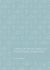 A History of Orthodox, Islamic, and Western Christian Political Values - eBook