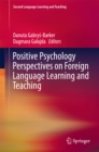Positive Psychology Perspectives on Foreign Language Learning and Teaching - eBook