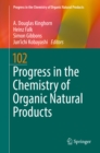 Progress in the Chemistry of Organic Natural Products 102 - eBook