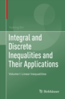 Integral and Discrete Inequalities and Their Applications : Volume I: Linear Inequalities - eBook