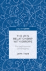 The UK's Relationship with Europe : Struggling over Sovereignty - eBook