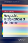 Geographic Interpretations of the Internet - eBook