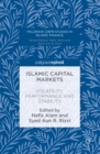 Islamic Capital Markets : Volatility, Performance and Stability - eBook