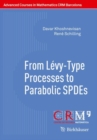 From Levy-Type Processes to Parabolic SPDEs - eBook