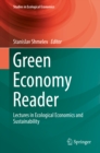 Green Economy Reader : Lectures in Ecological Economics and Sustainability - eBook