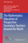 The Mathematics Education of Prospective Secondary Teachers Around the World - eBook