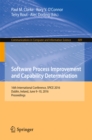 Software Process Improvement and Capability Determination : 16th International Conference, SPICE 2016, Dublin, Ireland, June 9-10, 2016, Proceedings - eBook