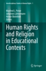 Human Rights and Religion in Educational Contexts - eBook