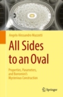 All Sides to an Oval : Properties, Parameters, and Borromini's Mysterious Construction - eBook