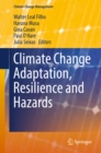 Climate Change Adaptation, Resilience and Hazards - eBook