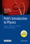 Pohl's Introduction to Physics : Volume 1: Mechanics, Acoustics and Thermodynamics - eBook