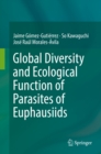 Global Diversity and Ecological Function of Parasites of Euphausiids - eBook