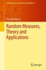 Random Measures, Theory and Applications - eBook
