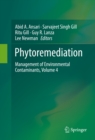 Phytoremediation : Management of Environmental Contaminants, Volume 4 - eBook